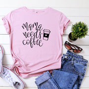 mama needs coffee printed short sleeve
